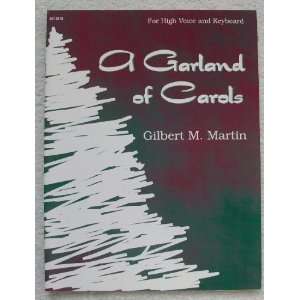   for Christmas (Sacred Vocal, High Voice) Gilbert M Martin Books