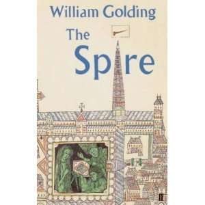  Spire [Paperback] William Golding Books