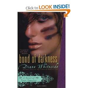  Bond of Darkness A Novel of Texas Vampires (Texas Vampire 