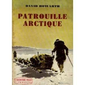  Patrouille arctique Howarth David Books