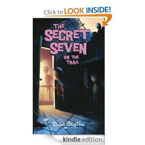 Secret Seven 4 Secret Seven On The Trail Enid Blyton  