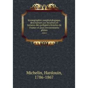   et pays environnants. plates Hardouin, 1786 1867 Michelin Books
