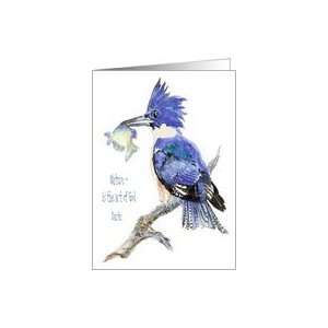  Nature is the art of God, Quote Bird, Kingfisher Card 