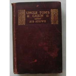  Uncle Toms Cabin Harriet Beecher Stowe Books