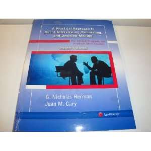  and Practical Skills Courses) G. Nicholas Herman, Jean M. Cary Books