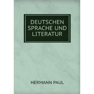  DEUTSCHEN SPRACHE UND LITERATUR: HERMANN PAUL: Books