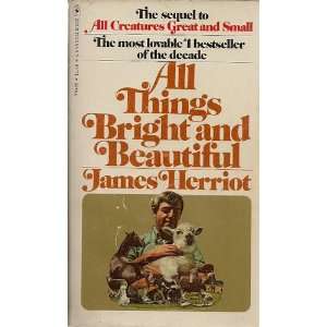  All Things Bright and Beautiful James Herriot Books
