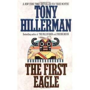   First Eagle (Jim Chee Novels) By Tony Hillerman:  HarperTorch : Books