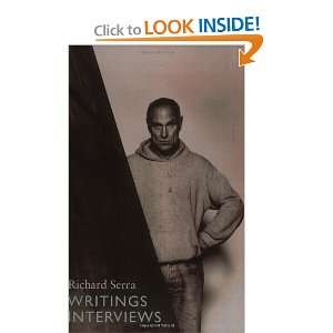  Writings/Interviews [Paperback]: Richard Serra: Books