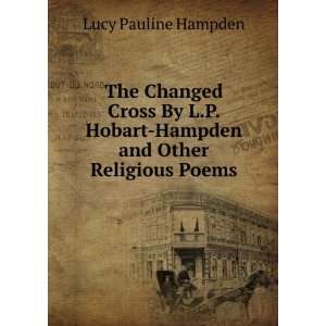   Hobart Hampden and Other Religious Poems Lucy Pauline Hampden Books