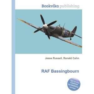  RAF Bassingbourn Ronald Cohn Jesse Russell Books