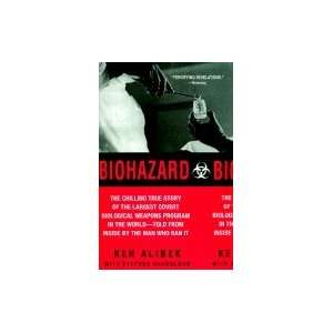 Biohazard Chilling True Story of the Largest Covert Biological Weapons 