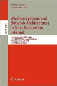 Wireless Systems and Network Architectures in Next Generation Internet 