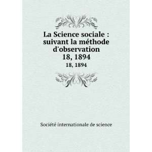   observation. 18, 1894 SociÃ©tÃ© internationale de science Books