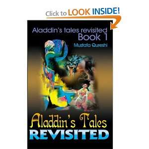  Aladdins Tales Revisited Aladdins Tales Revisited Book 