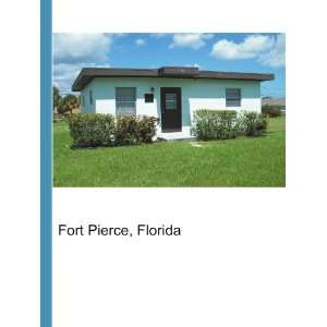  Fort Pierce, Florida Ronald Cohn Jesse Russell Books