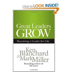   Grow Becoming a Leader for Life [Hardcover] Ken Blanchard Books