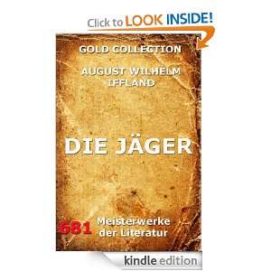Die Jäger (Kommentierte Gold Collection) (German Edition) August 