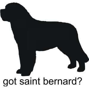  Got saint bernard   Removeavle Vinyl Wall Decal   Selected 