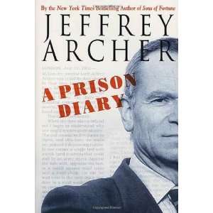  A Prison Diary [Paperback] Jeffrey Archer Books