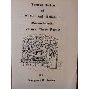   **Volume III Part 2 (Volume 3 Part 2) Margaret R. Jenks Books