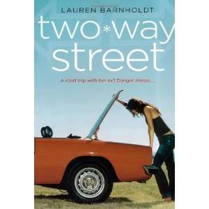    Two way Street [Paperback] Lauren Barnholdt (Author) Books