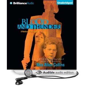 Blood and Thunder Nathan Heller, Book 7 [Unabridged] [Audible Audio 
