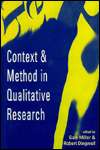 Context and Method in Qualitative Research, (0803976313), Robert 
