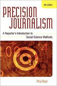   Journalism, (0742510883), Philip Meyer, Textbooks   