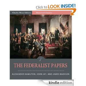 The Federalist Papers (Illustrated) John Jay, James Madison 