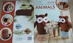 Leisure Arts MORE CUTE LITTLE ANIMALS TO CROCHET pattern book  