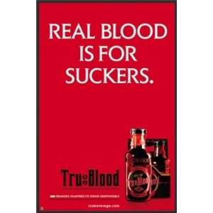 True Blood HBO TV Show Real Blood is for Suckers Poster Dry Mounted 