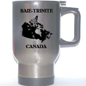  Canada   BAIE TRINITE Stainless Steel Mug: Everything 