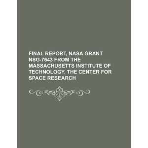 , NASA grant NSG 7643 from the Massachusetts Institute of Technology 
