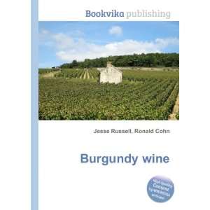 Burgundy wine [Paperback]
