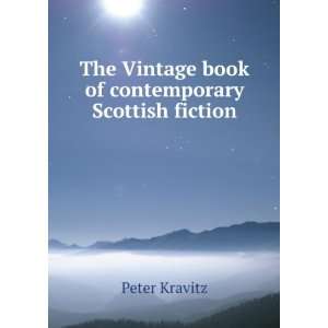   Vintage book of contemporary Scottish fiction Peter Kravitz Books