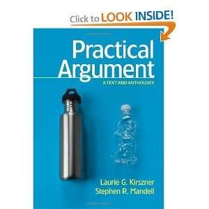   Argument A Text and Anthology [Paperback] Laurie G. Kirszner Books