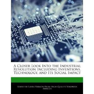   Technology, and Its Social Impact (9781276172738): Laura Vermon: Books