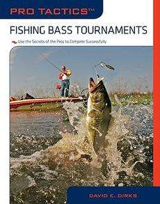 Fishing Bass Tournaments Use the Secrets of the Pros t 9781599214238 