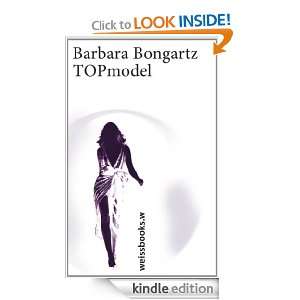 TOPmodel (German Edition) Barbara Bongartz  Kindle Store