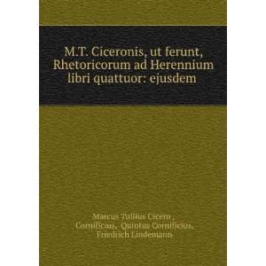   Quintus Cornificius, Friedrich Lindemann Marcus Tullius Cicero  Books