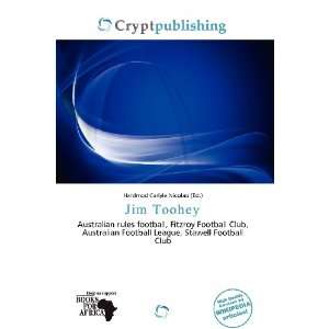  Jim Toohey (9786200865069) Hardmod Carlyle Nicolao Books