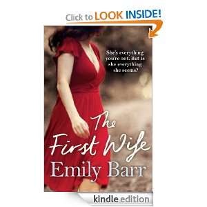 The First Wife Emily Barr  Kindle Store