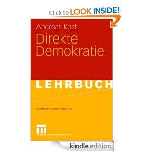 Direkte Demokratie (Elemente der Politik) (German Edition) Andreas 
