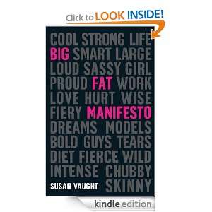 Big Fat Manifesto Susan Vaught  Kindle Store