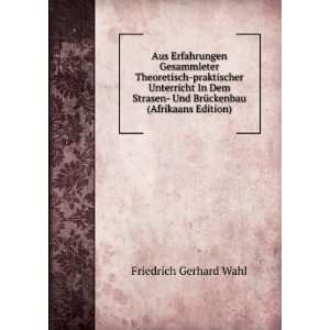 Aus Erfahrungen Gesammleter Theoretisch praktischer Unterricht In Dem 