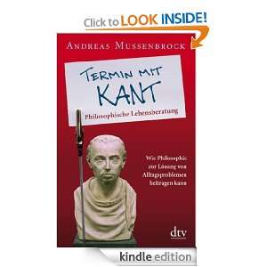 Termin mit Kant: Philosophische Lebensberatung (German Edition 