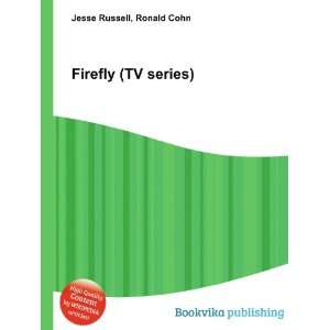  Firefly (TV series) Ronald Cohn Jesse Russell Books