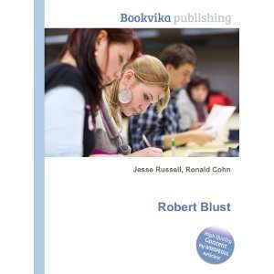  Robert Blust Ronald Cohn Jesse Russell Books