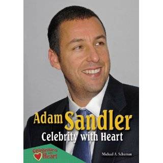 Adam Sandler Celebrity with Heart (Celebrities with Heart) by Michael 